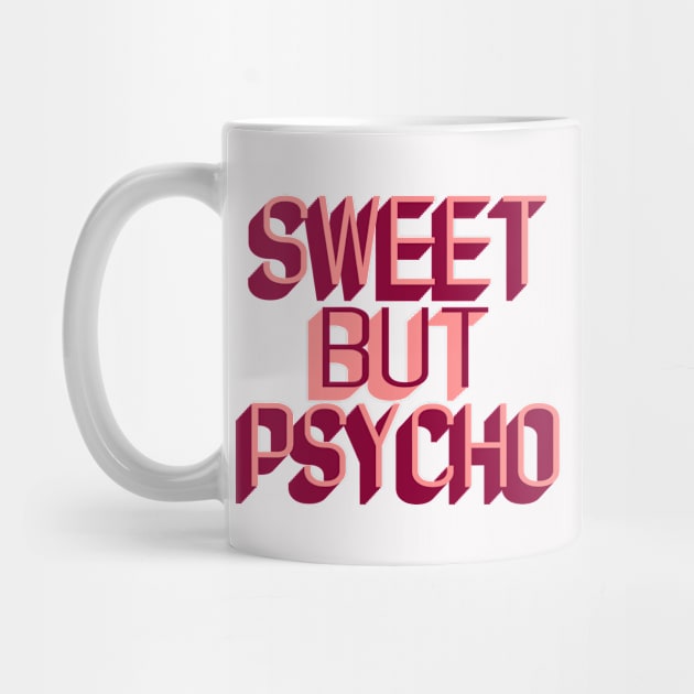 Sweet Psycho by CateBee8